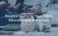 Balance Saving for Your Child's Education and Retirement