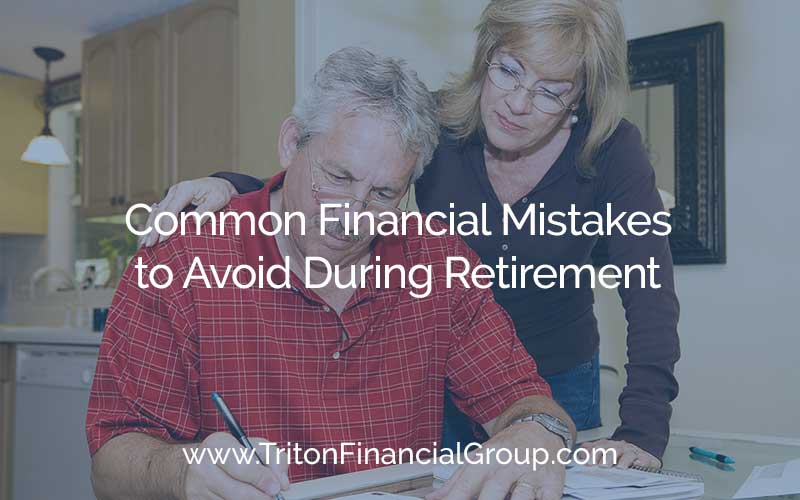 Common Financial Mistakes to Avoid During Retirement
