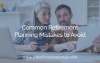 4 Common Retirement Planning Mistakes