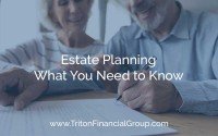 Estate Planning, What You Need to Know