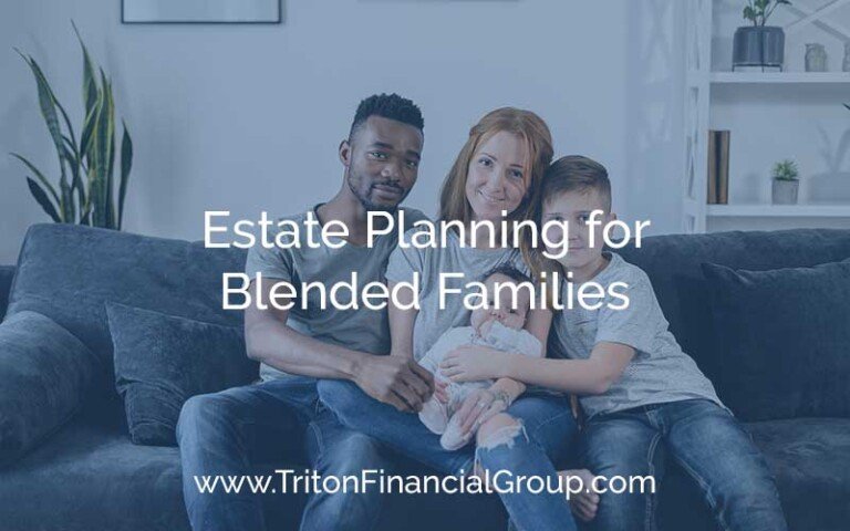 Estate Planning for Blended Families