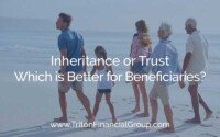 Which is Better for Beneficiaries: Inheritance or Trust?