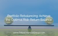Portfolio Rebalancing: Achieve the Optimal Risk-Return Balance