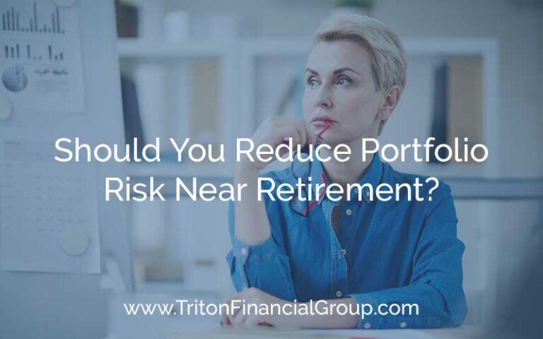 Should You Reduce Portfolio Risk Near Retirement?