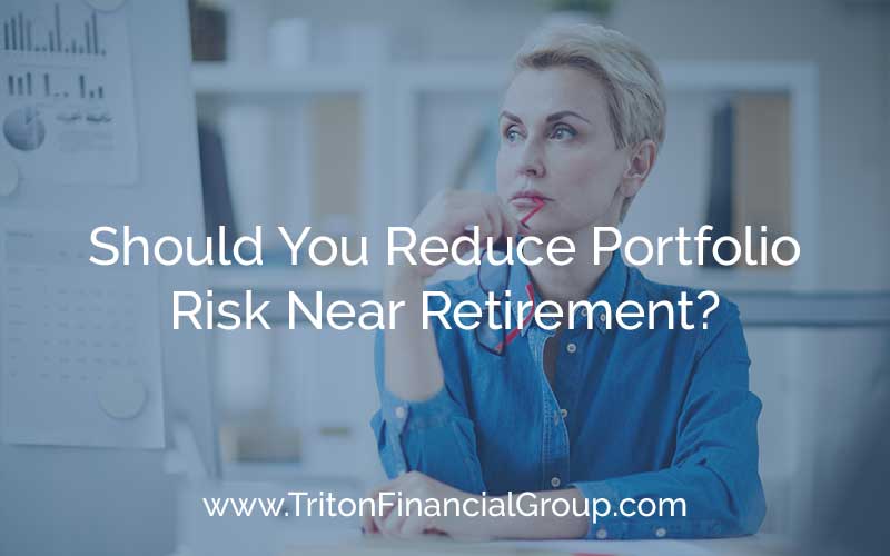 Should You Reduce Portfolio Risk Near Retirement?