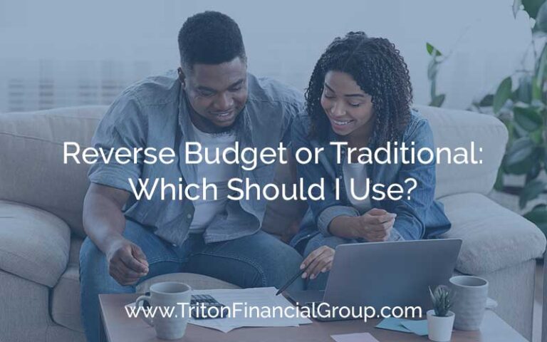 Reverse Budget or Traditional: Which Should I Use?