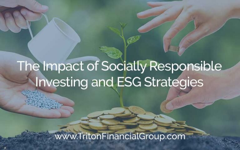 The Impact of Socially Responsible Investing and ESG Strategies