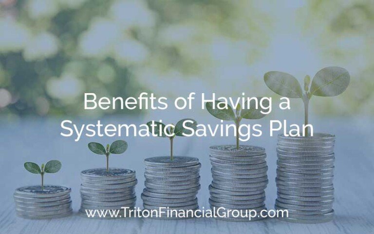 Benefits of Having a Systematic Savings Plan