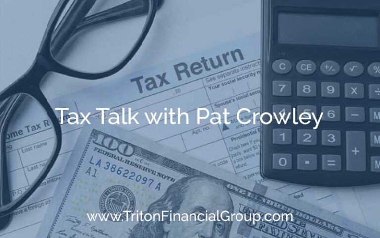 Tax Talk with Pat Crowley