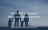 Term Life Insurance - What You Need to Know