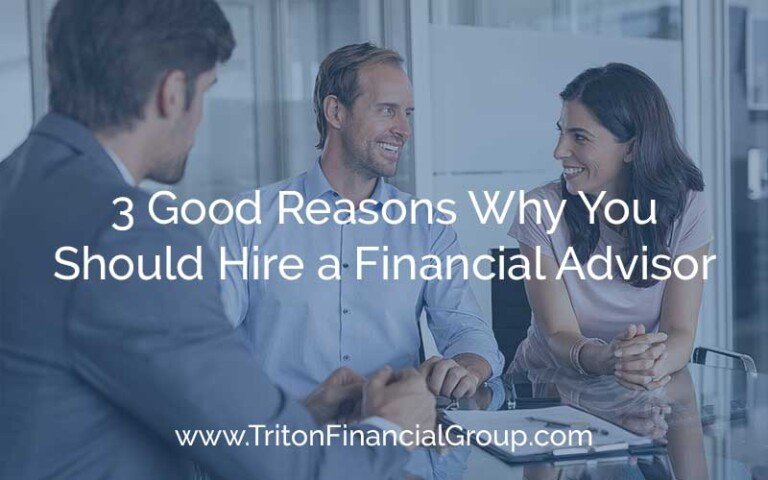3 Good Reasons Why You Should Hire a Financial Advisor